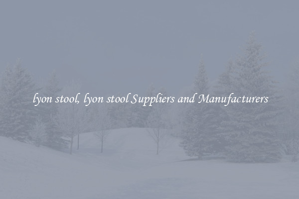 lyon stool, lyon stool Suppliers and Manufacturers
