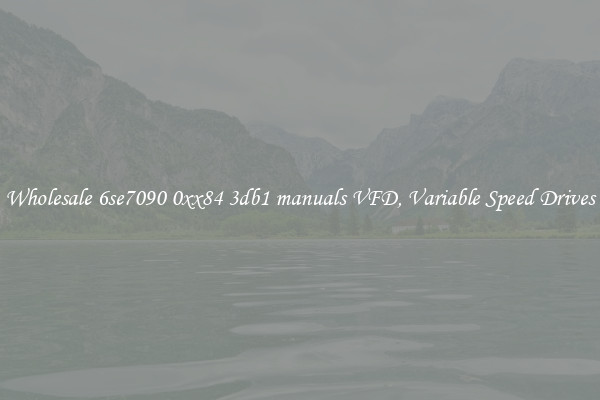Wholesale 6se7090 0xx84 3db1 manuals VFD, Variable Speed Drives
