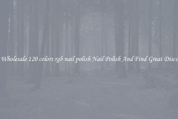 Buy Wholesale 120 colors rgb nail polish Nail Polish And Find Great Discounts